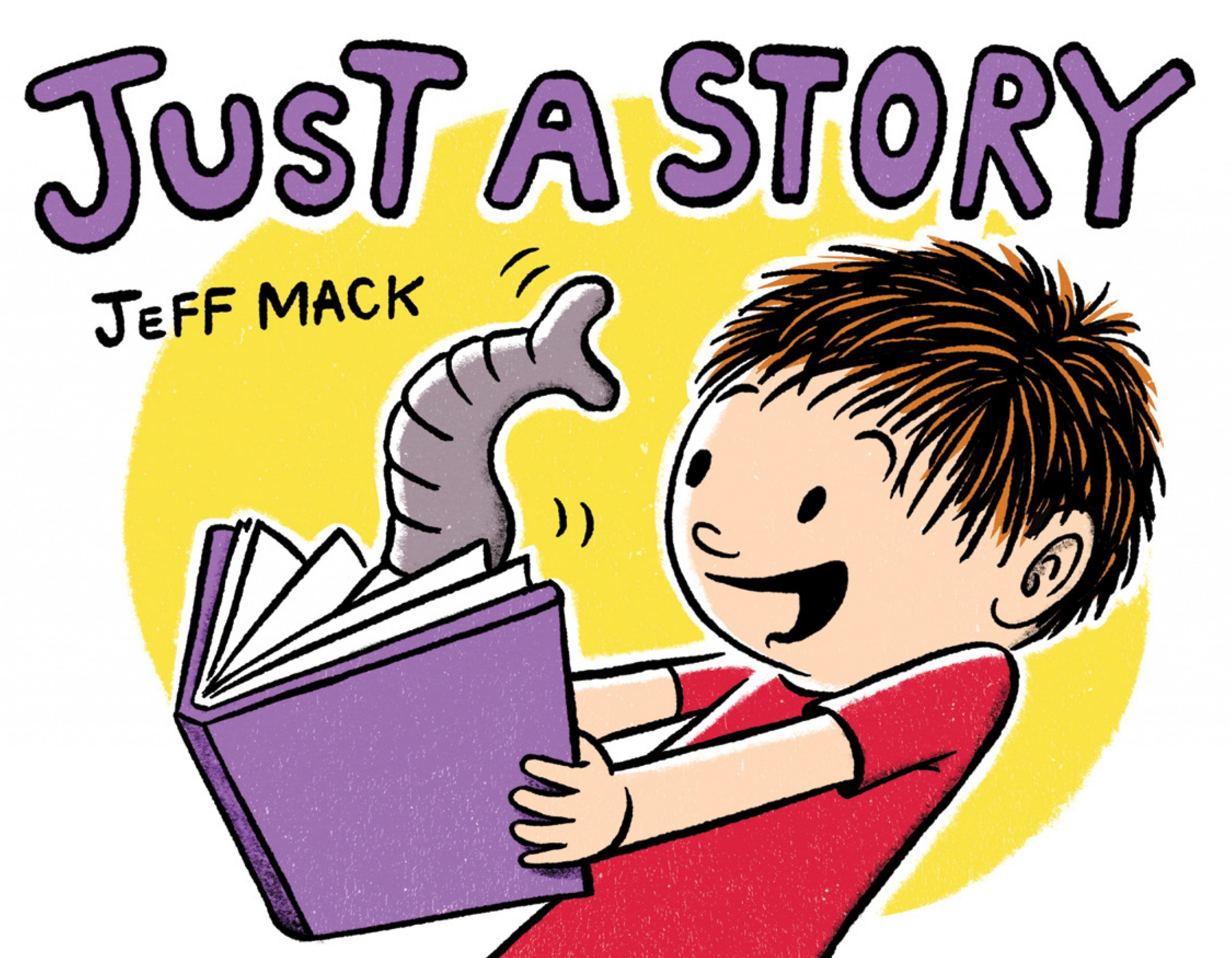 Just A Story by Jeff Mack